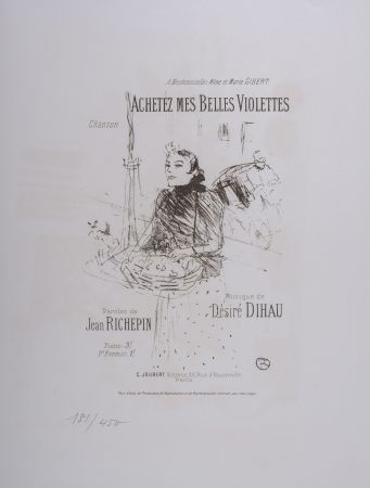 Lithographie Toulouse-Lautrec - Achetez mes Belles Violettes