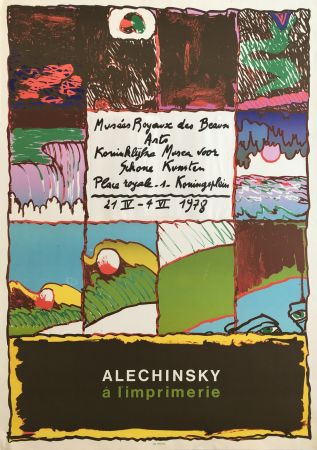 Affiche Alechinsky - Alechinsky à l'imprimerie