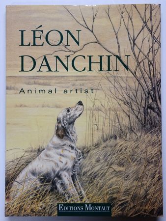 Livre Illustré Danchin - Animal Artist