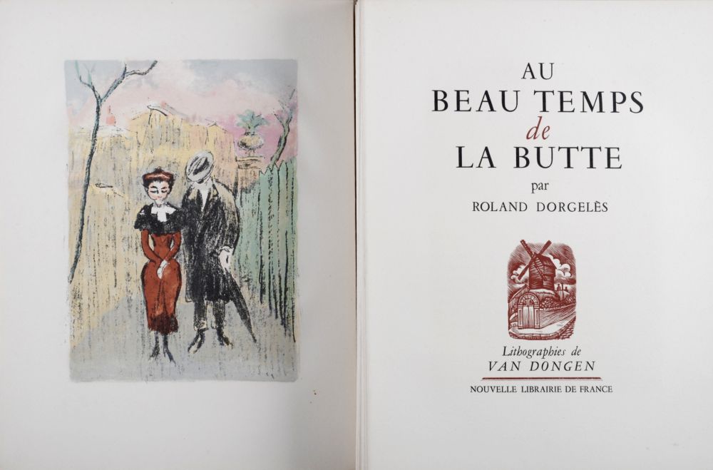 Livre Illustré Van Dongen - Au Beau Temps de la Butte, 1949 - Complete book