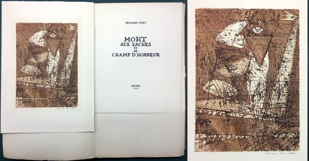 Livre Illustré Ernst - Benjamin Péret : MORT AUX VACHES ET AU CHAMP D'HONNEUR. 1/50 avec l'eau-forte signée de Max Ernst.‎ 