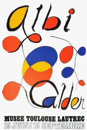 Affiche Calder - CALDER 71 : ALBI CALDER Musée Toulouse-lautrec..