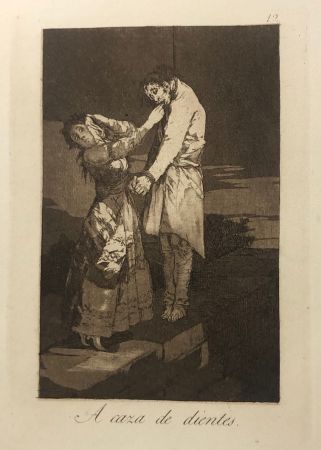 Eau-Forte Goya - Capricho 12 . A caza de los dientes