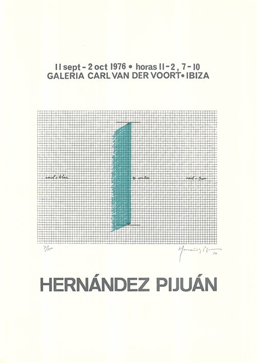 Sérigraphie Hernandez Pijuan - Cartel de la exposición Galería Carl van der Voort, Ibiza