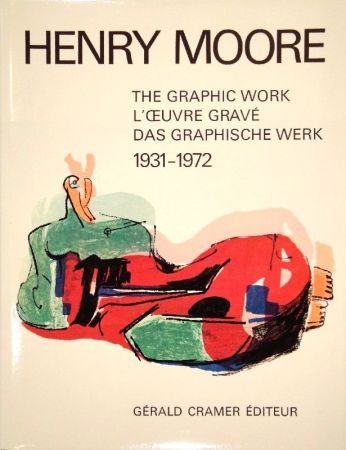 Livre Illustré Moore - Catalogue of the graphic work. 1931-1972.