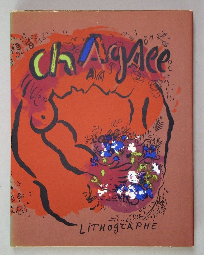 Livre Illustré Chagall - CHAGALL LITHOGRAPHE I. 1960
