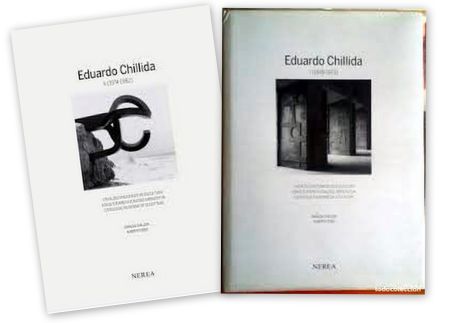 Livre Illustré Chillida - Chillida Catalogue Raisonné of Sculpture Vol. I - Vol. II