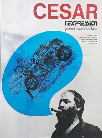 Sérigraphie Cesar - « César L’Expression Galerie Claude Bollack » (1974)
