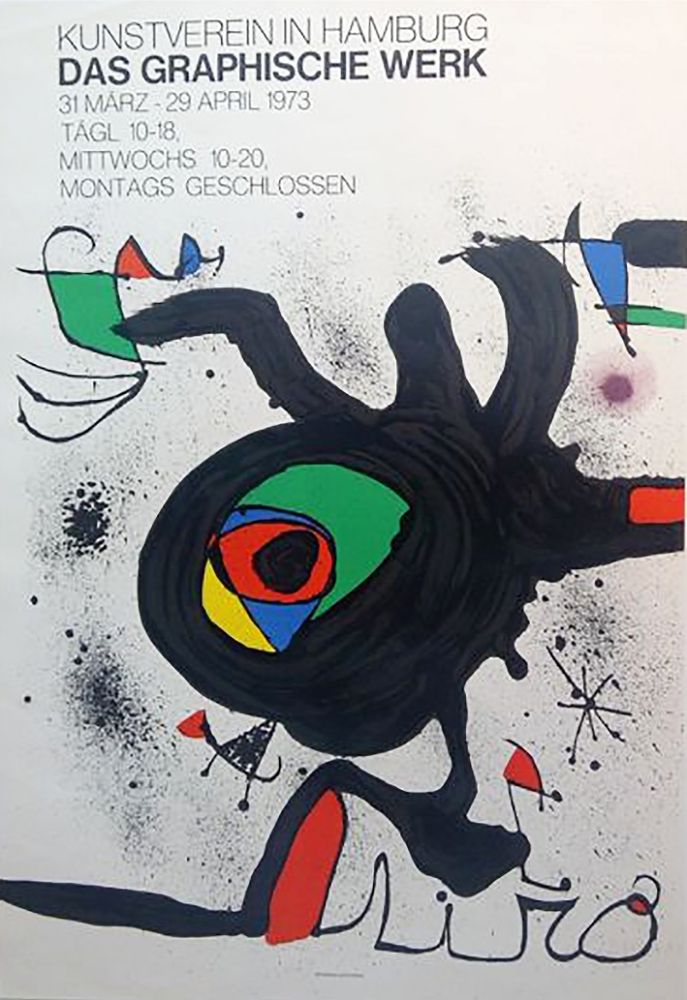 Affiche Miró - DAS GRAPHISCHE WERK. Kunstverein in Hamburg. Affiche originale, 1973.