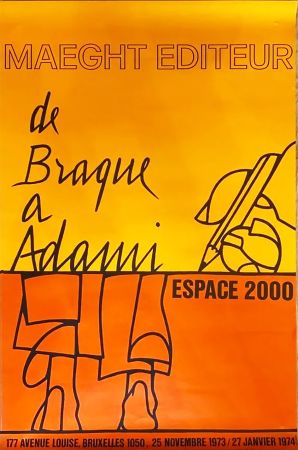 Affiche Adami - DE BRAQUE À ADAMI : Exposition 1974. Affiche originale.