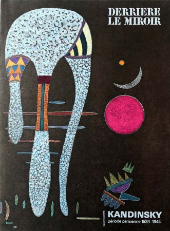 Livre Illustré Kandinsky - Derrière Le Miroir n.°179 Juin 1969. Période parisienne 1934-1944.