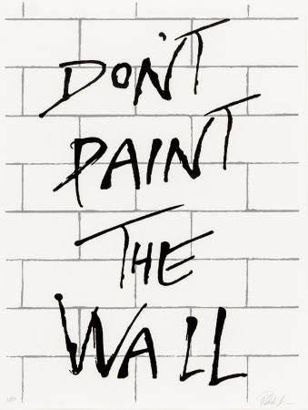 Sérigraphie Plastic - Don’t paint the wall