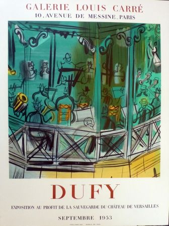 Lithographie Dufy - Exposition au profit de l sauvegarde du chateau de Versailles, gie Louis Carré 1953