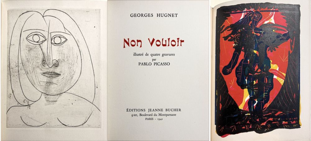 Livre Illustré Picasso - G. Hugnet. NON VOULOIR. 1/26 avec gravure originale et zincographies (1942)