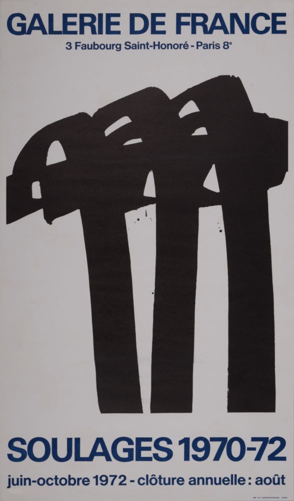 Lithographie Soulages - Galerie de France, 1972 - Scarce!