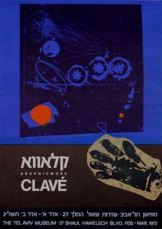 Affiche Clavé - Graphic Work MuseeTel Aviv 1973