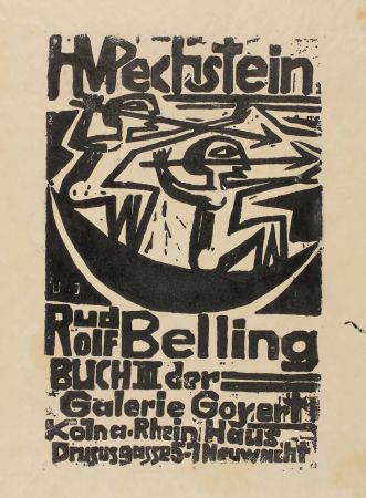 Gravure Sur Bois Pechstein - H. M. Pechstein, Rudolf Belling, Buch III der Galerie Goyert 