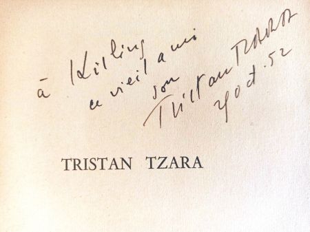 Livre Illustré Tzara - Hand-signed for painter Moise Kisling - Poetes d'aujourd'hui, 1952 - Hand-signed!