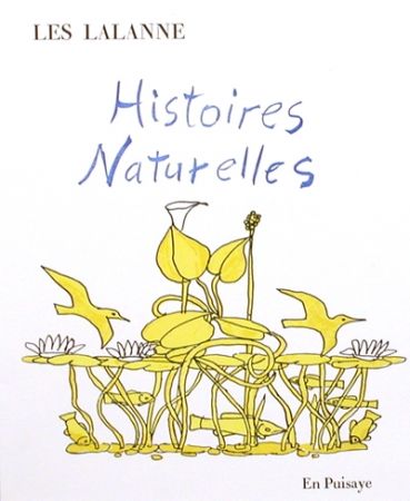 Livre Illustré Lalanne - Histoires naturelles, 