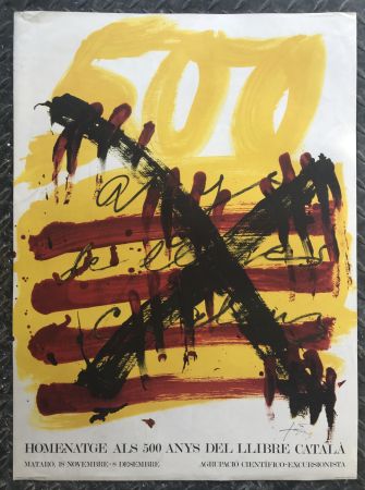Affiche Tàpies - Homenatge als 500 anys de llibre Catala