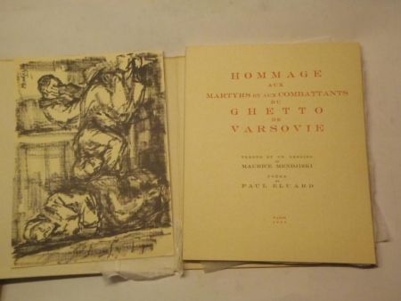 Livre Illustré Mendjizki -  Hommage aux martyrs et aux combattants du Ghetto de Varsovie. Trente et un dessins de Maurice Mendjizki. Poème de Paul Eluard.