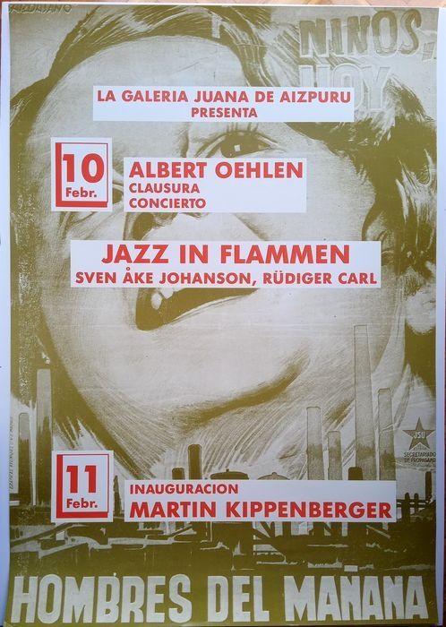 Affiche Kippenberger - Jazz in Flammen - Albert Oehlen, closing, concert. 11 Febr. Opening