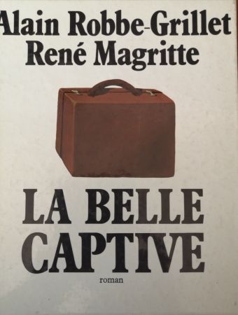 Livre Illustré Magritte - La Belle Captive - Roman