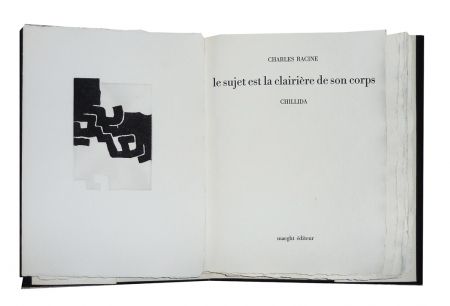 Livre Illustré Chillida - Le sujet est la clairière de son corps