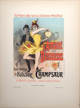 Lithographie Cheret - Les Affiches Illustrées : L'Amant des Danseuses, 1896