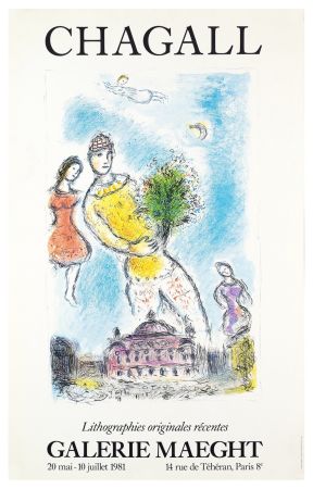 Affiche Chagall - LITHOGRAPHIES ORIGINALES RÉCENTES. L'OPÉRA DE PARIS. Affiche originale. Maeght 1981