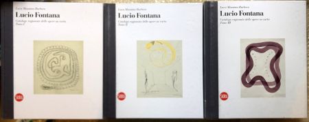 Livre Illustré Fontana - Lucio Fontana. Catalogo ragionato dell'opera su carta. (English /  Italian : Catalogue raisonné of the works on paper