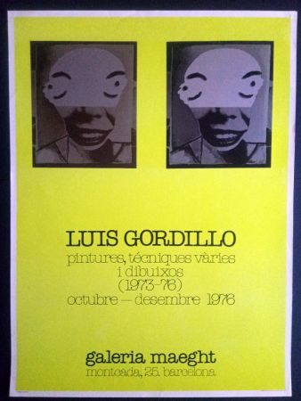 Affiche Gordillo - Luis Gordillo - Pintures técniques vàries i dibuixos - Galeria Maeght 1976