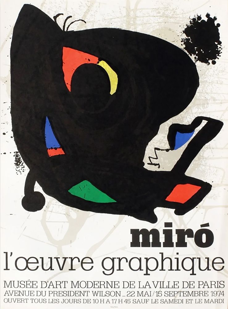 Affiche Miró - L'ŒUVRE GRAPHIQUE. Musée d'Art Moderne, Paris 1974. Affiche originale.