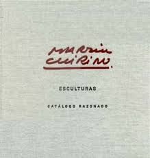 Livre Illustré Chirino - Martín Chirino Catalogo Razonado - Cataloge raisonné