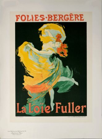 Lithographie Cheret - Maîtres de l'Affiche : La Loïe Fuller, 1897