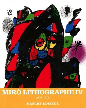 Aucune Technique Miró - MIRO LITOGRAFO IV 