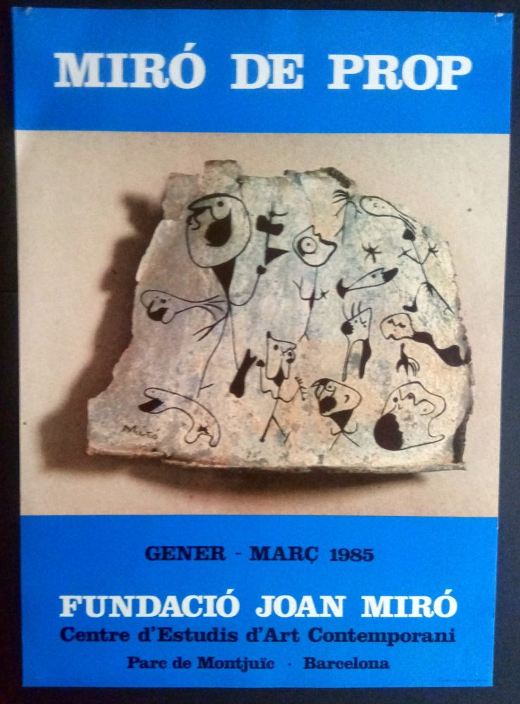 Affiche Miró - Miró de Prop - Fundació J. Miró 1985