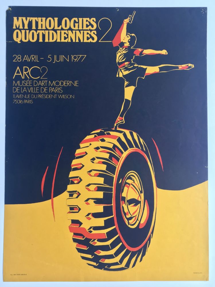 Affiche Rancillac - Mythologies quotidiennes 2