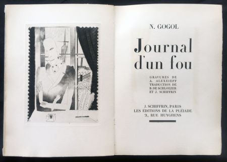 Livre Illustré Alexeïeff - Nicolai Gogol : JOURNAL D'UN FOU. 21 gravures originales (1927).