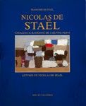 Aucune Technique De Stael - Nicolas de Stael. Catalogue raisonné de l'oeuvre peint. 