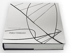 Livre Illustré Serrano - PABLO SERRANO CATÁLOGO RAZONADO