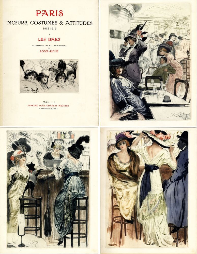 Livre Illustré Lobel-Riche - PARIS. MŒURS, COSTUMES ET ATTITUDES, 1912-1913. LES BARS (M. Guillemot).