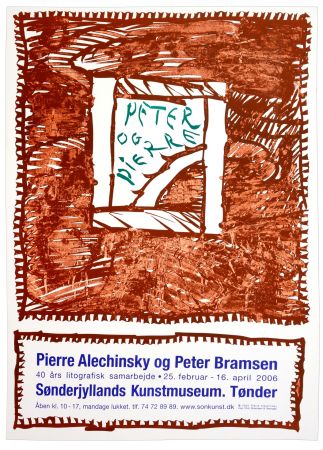Affiche Alechinsky - Pierre Alechinsky og Peter Bramsen, Sønderjylland Kunstmuseum. Tønder