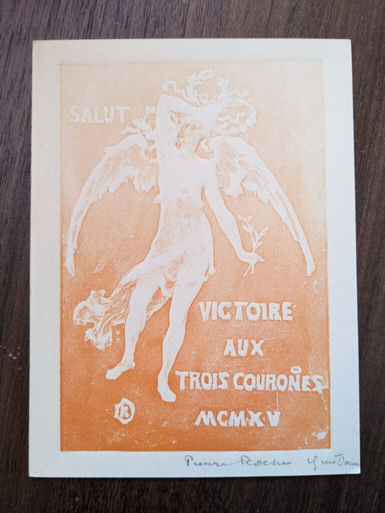 Aucune Technique Roche - Salut victoire aux trois courones (greeting card for 1915)