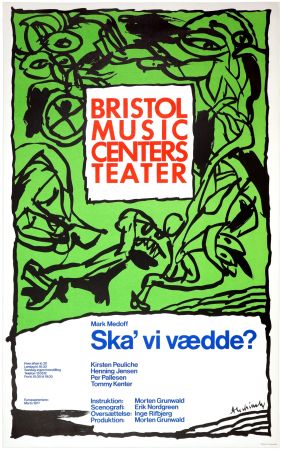 Affiche Alechinsky - Ska'vi vædde ?, Mark Medoff, 1977