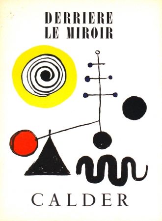 Lithographie Calder -    Stabiles Derriere le Miroir