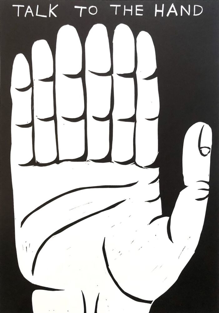 Linogravure Shrigley - Talk to the hand