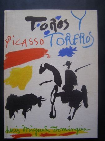 Livre Illustré Picasso - TOROS Y TOREROS 1961