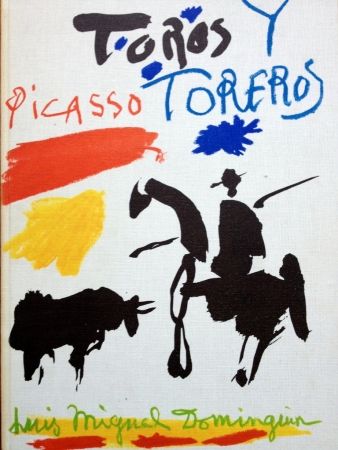 Livre Illustré Picasso - TOROS Y TOREROS 1961
