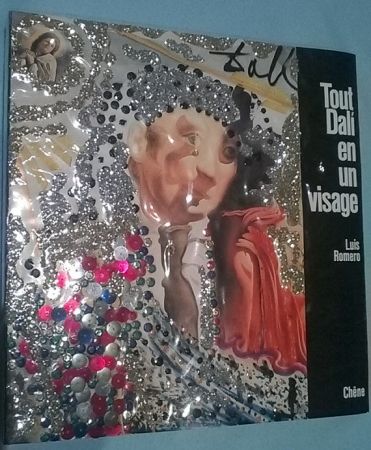 Livre Illustré Dali - Tout Dalí en un visage - Cover specially designed by Salvador Dalí-Signed edition